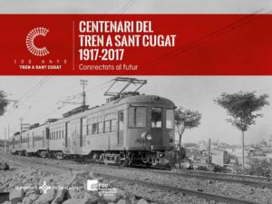 Celebració del Centenari de l'arribada del tren a Sant Cugat